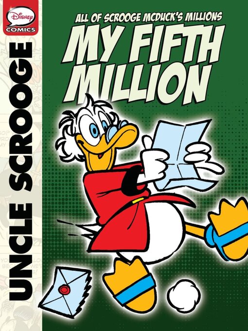 Title details for Uncle Scrooge: My Fifth Million by Disney Book Group, LLC - Available